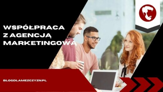 Współpraca z agencją marketingową