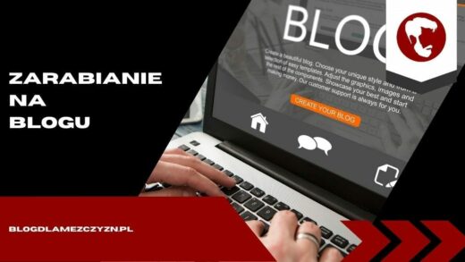 Zarabianie na blogu