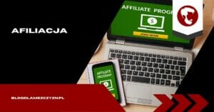 Afiliacja - artykuł o tym czym jest afiliacja
